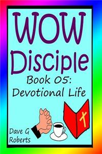 WOW Disciple Book 05