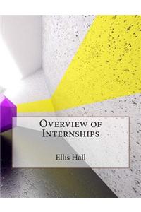 Overview of Internships
