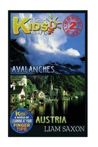 A Smart Kids Guide to Avalanches and Austria