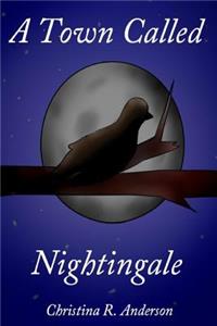A Town Called Nightingale