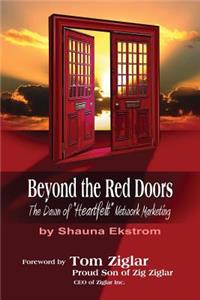 Beyond the Red Doors