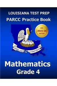 Louisiana Test Prep Parcc Practice Book Mathematics Grade 4