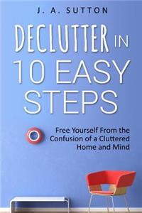 Declutter in 10 Easy Steps