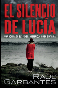 El Silencio de Lucía