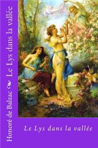 Le Lys Dans La Vallee