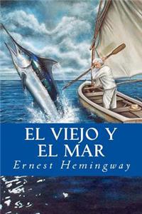El Viejo y El Mar