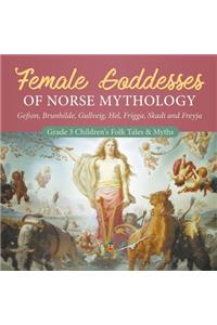 Female Goddesses of Norse Mythology