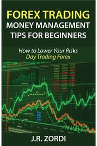 Forex Trading Money Management Tips for Beginners