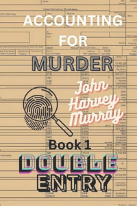 Accounting for Murder