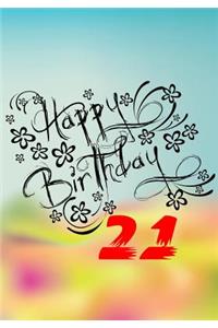 Happy Birthday 21