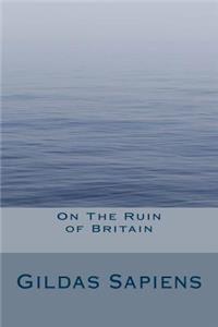 On The Ruin of Britain