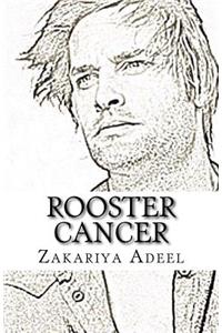 Rooster Cancer