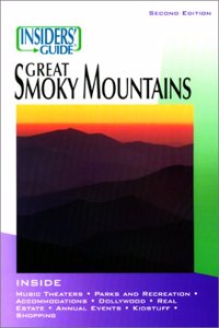 Insiders' Guide to the Great Smoky Mountains, 2nd