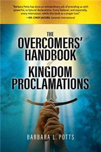 Overcomers' Handbook of Kingdom Proclamations
