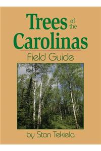 Trees of the Carolinas Field Guide