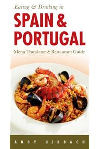 Eating & Drinking in Spain & Portugal