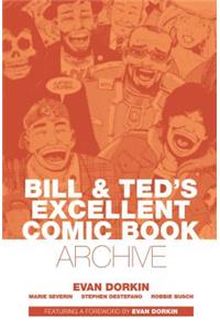 Bill & Ted's Excellent Comic Book Archive