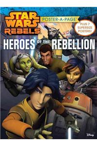 Star Wars Rebels: Heroes of the Rebellion Poster-A-Page