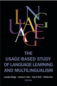 Usage-based Study of Language Learning and Multilingualism