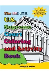 The U.S. Supreme Court Coloring and Activity Book [With Crayons]