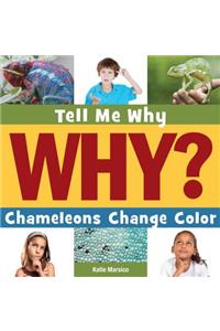 Chameleons Change Color