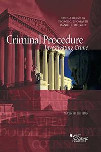 Criminal Procedure, Investigating Crime - CasebookPlus