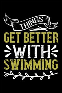 Things Get Better With Swimming