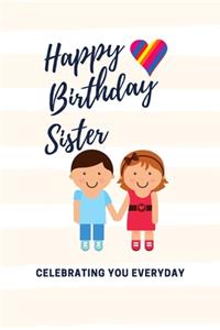 Happy Birthday! Sister