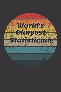 World's Okayest Statistician Notebook