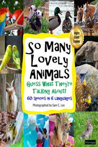 So Many Lovely Animals - Guess What They're Talking About!