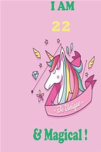 Unicorn Journal I am 22 & Magical!