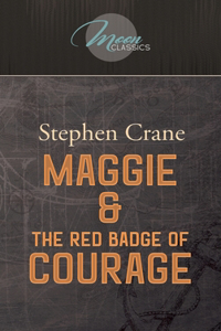 Maggie & The Red Badge of Courage