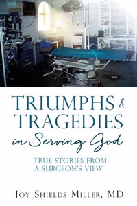 Triumphs & Tragedies in Serving God