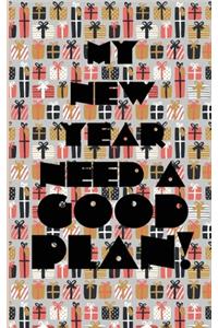 My new year need a good plan daily to do list notebook