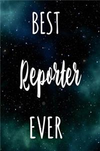 Best Reporter Ever