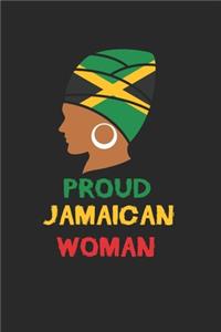 Proud Jamaican Woman Notebook - Jamaica Flag Journal Planner Jamaican