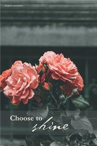 Choose to shine 18