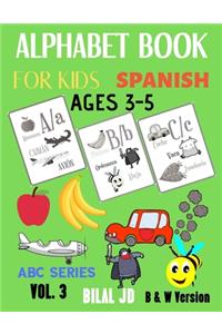 Alphabet Book For Kids Ages 3-5 Spanish