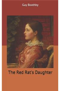 The Red Rat's Daughter
