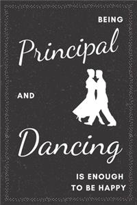 Principal & Dancing Notebook