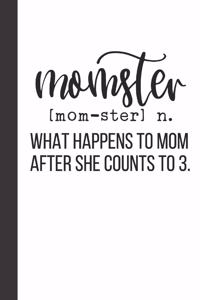 momster mom-ster what happens to mom after she counts to 3