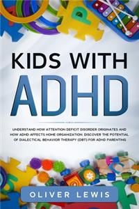 Kids With ADHD