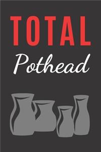 Total Pothead