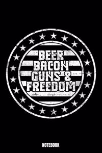 Beer Bacon Guns & Freedom Notebook