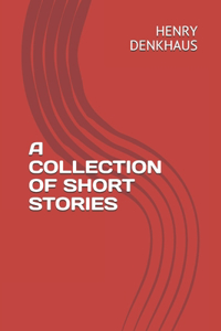 Collection of Short Stories