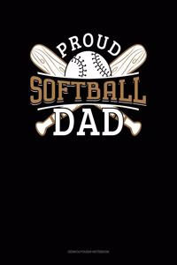 Proud Softball Dad