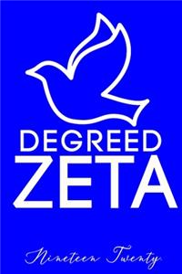 Degreed Zeta