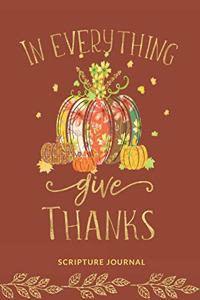 In Everything give thanks Scripture Journal