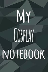 My Cosplay Notebook