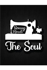 Sewing mends the soul